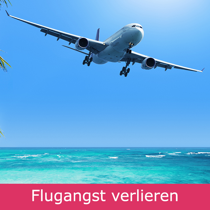 Flugangst verlieren